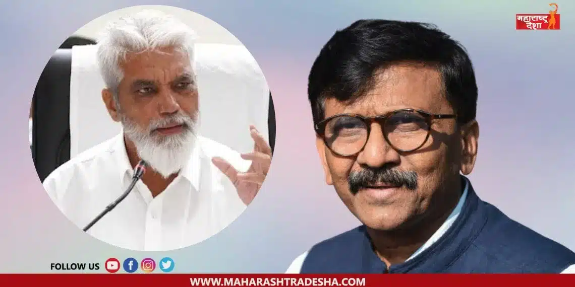 Sanjay Raut criticized Dada Bhuse over the drugs issue