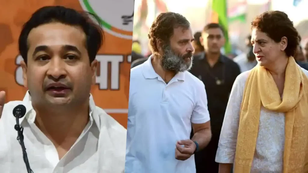 nitesh rane vs rahul gandhi and priyanka gandhi