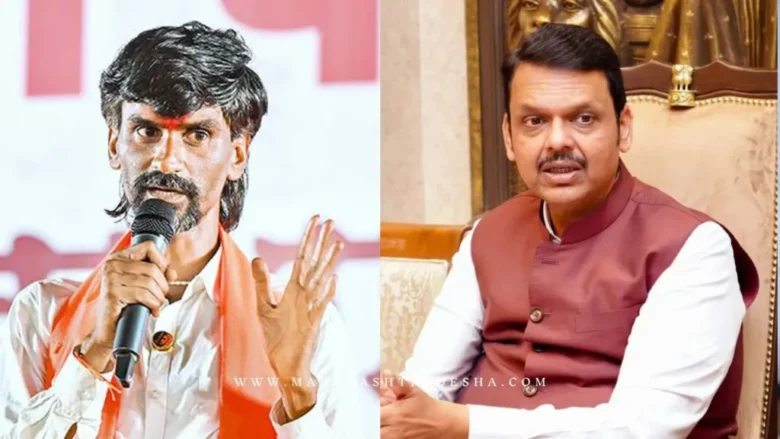 Maratha reservation protestor Manoj Jarange Patil once again warned Devendra Fadnavis government