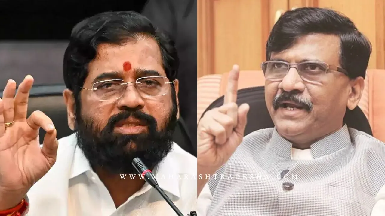 Sanjay Raut criticize Ekanth shinde