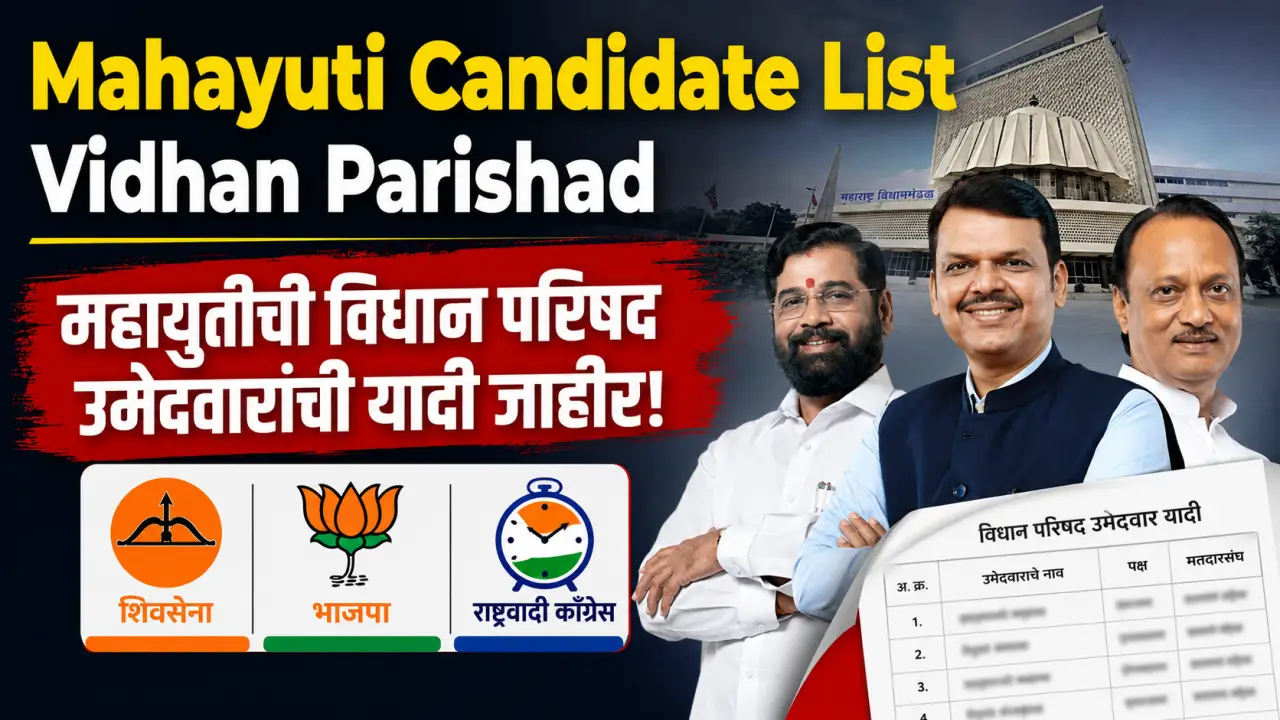 Mahayuti Candidate List Vidhan Parishad Maharashtra leaders Eknath Shinde Devendra Fadnavis Ajit Pawar